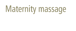 Maternity massage